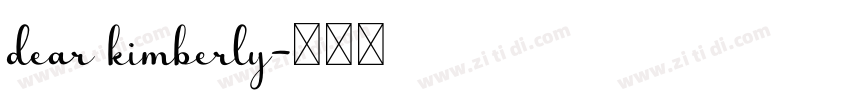 dear kimberly字体转换
